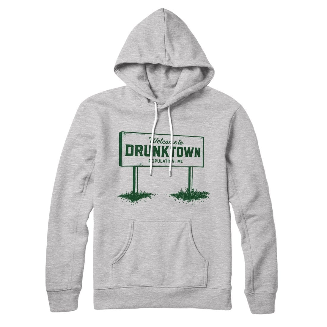 Welcome to Drunktown Hoodie