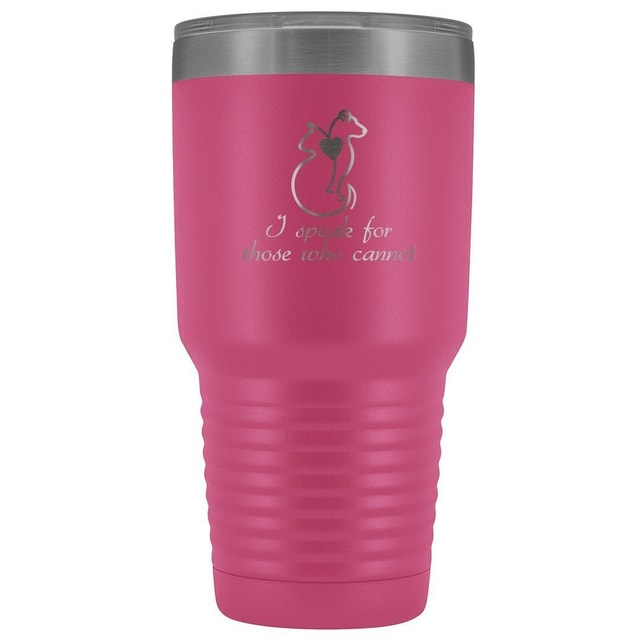 I speak for those who cannot 30oz Vacuum Tumbler