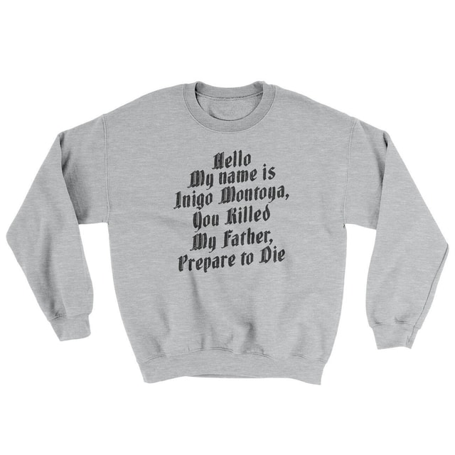 Hello My Name Is Inigo Montoya Ugly Sweater